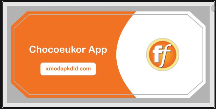 Chocoeukor App What is It