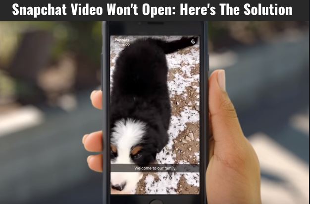 Snapchat Video Won't Load