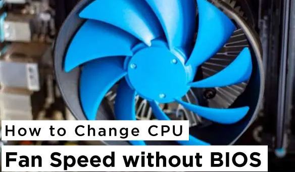 How to change CPU fan speed without BIOS