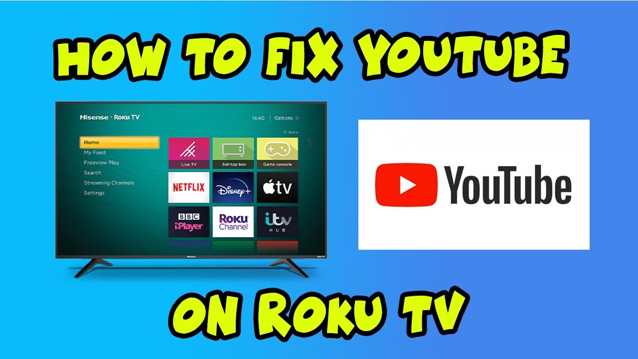 Roku YouTube not working