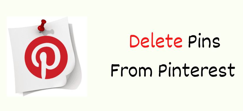 How to Remove Unwanted Pins on Pinterest
