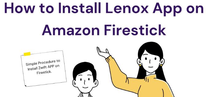 Lenox App on FireStick