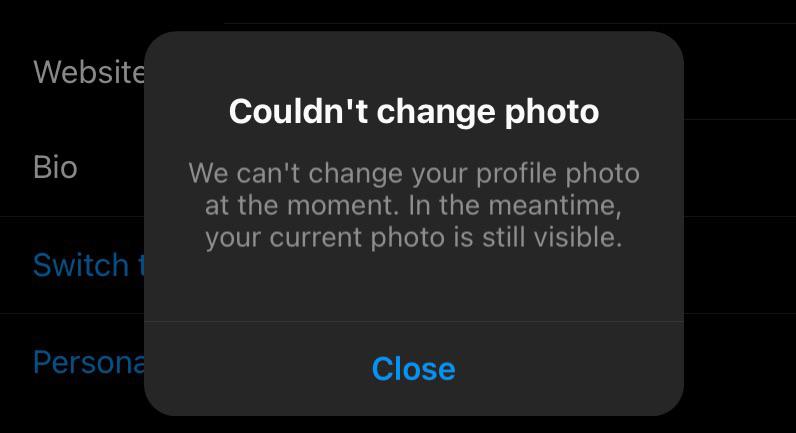Why wont Instagram let me change my Profile Picture