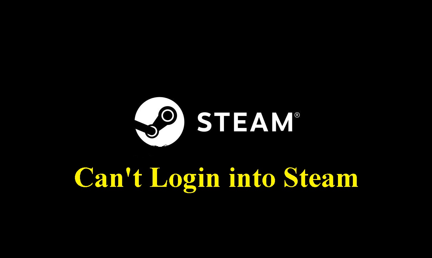 Can't Login into Steam