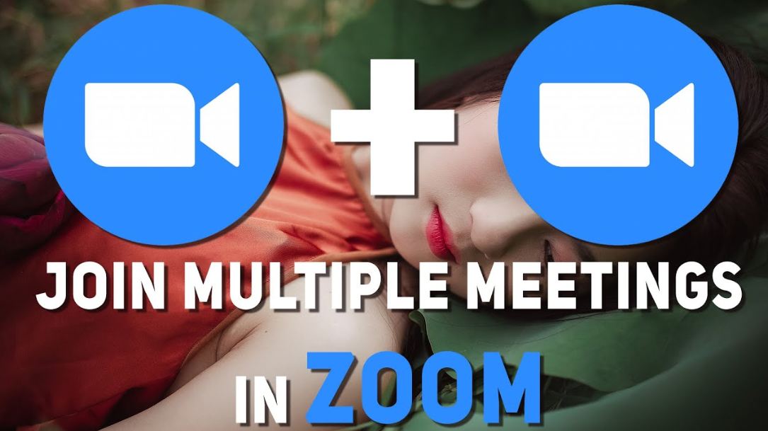 Can You Join Two Zoom Meetings At Once