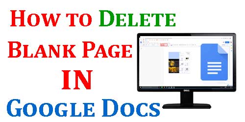 How to Delete Page in Google Docs