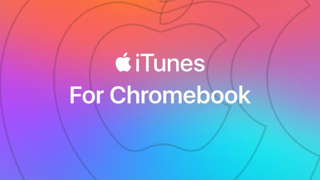Download iTunes on Chromebook