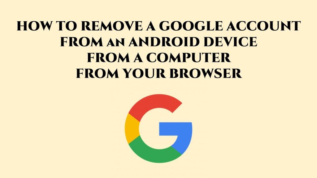 How to Remove Google Accounts