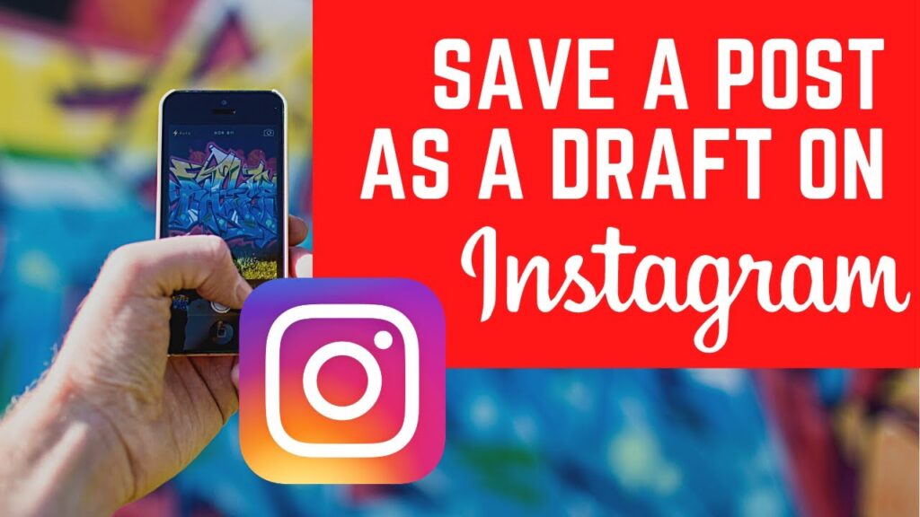How to access Drafts on Instagram 2022