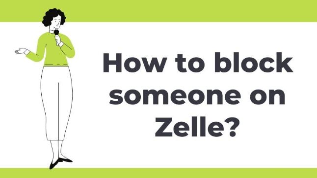 How to Block Someone on Zelle