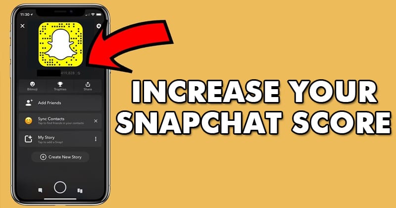 Snapchat Increase Score