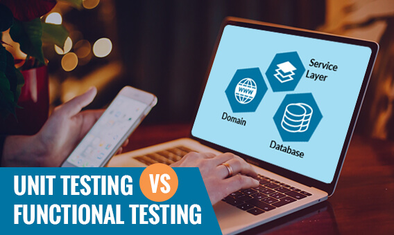 Unit Testing vs Functional Testing