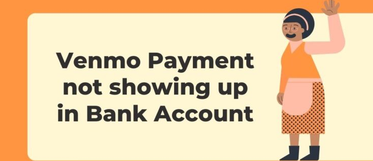 Venmo Payment Not Showing Up In Bank Account