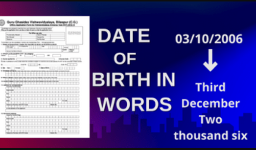 How do you write Date of Birth in figures and words?