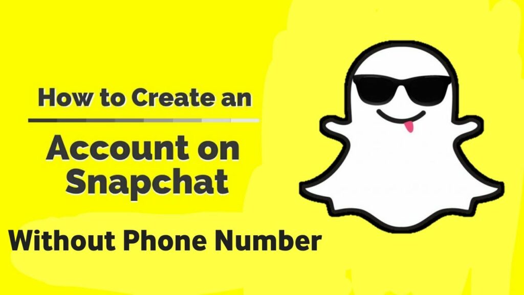 How to sign up on Snapchat without Phone Number